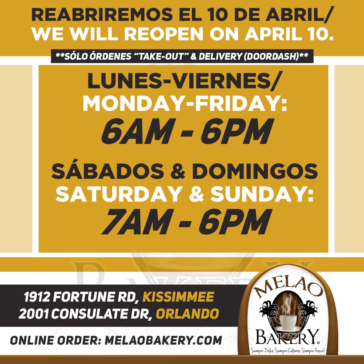 Melao_Bakery's tweet photo. 🚨📢Reabrimos el 10 de abril 📢

Nuestro horario especial será:
Lunes a Viernes: 6am - 6pm
Sábado y Domingo: 7am - 6pm

**Sólo órdenes "take-out" y delivery vía Doordash**
Online Order: https://t.co/gC9fsboiUU https://t.co/0IJJSs93LH