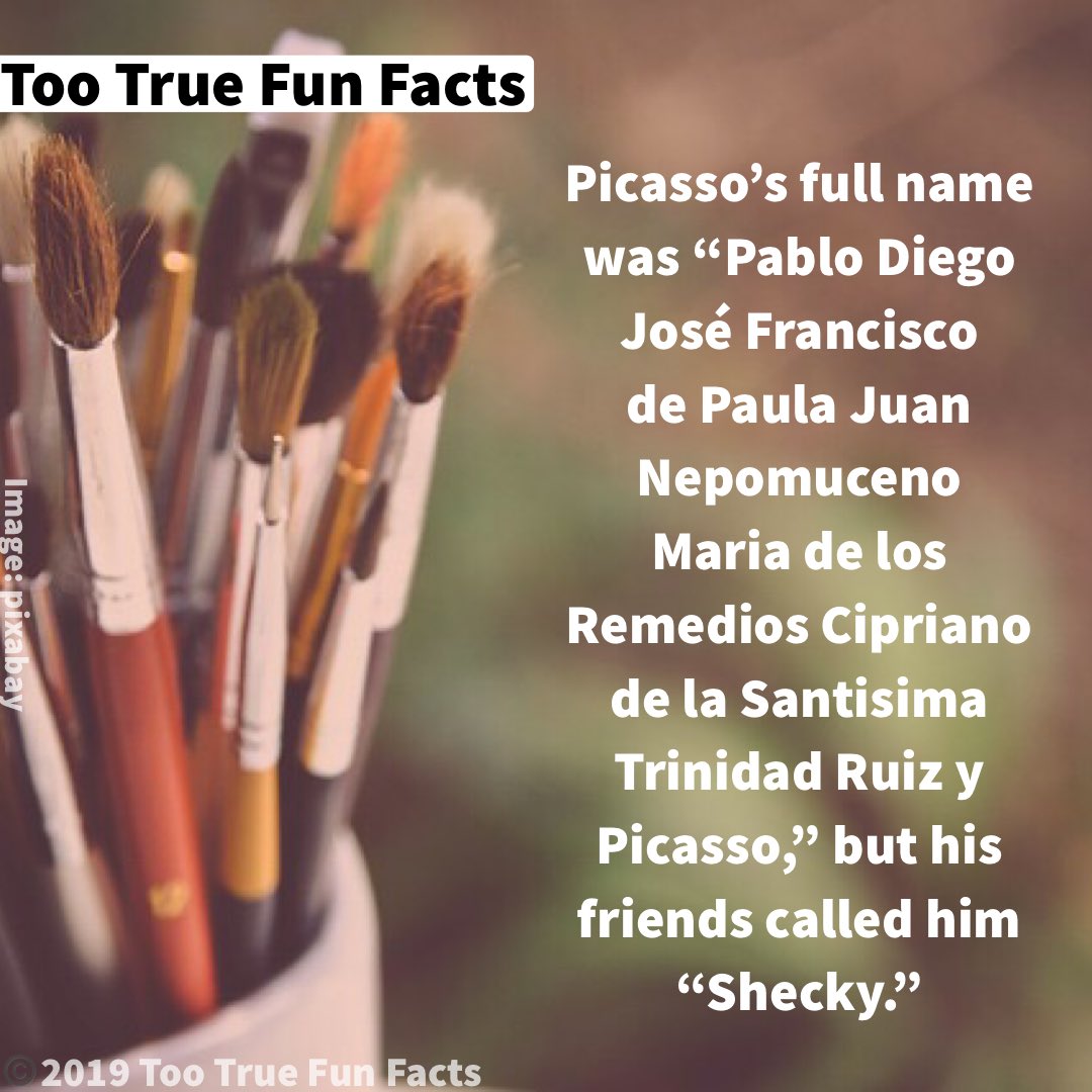 Too True Fun Facts on Twitter: "History Fun Fact #Picasso ...