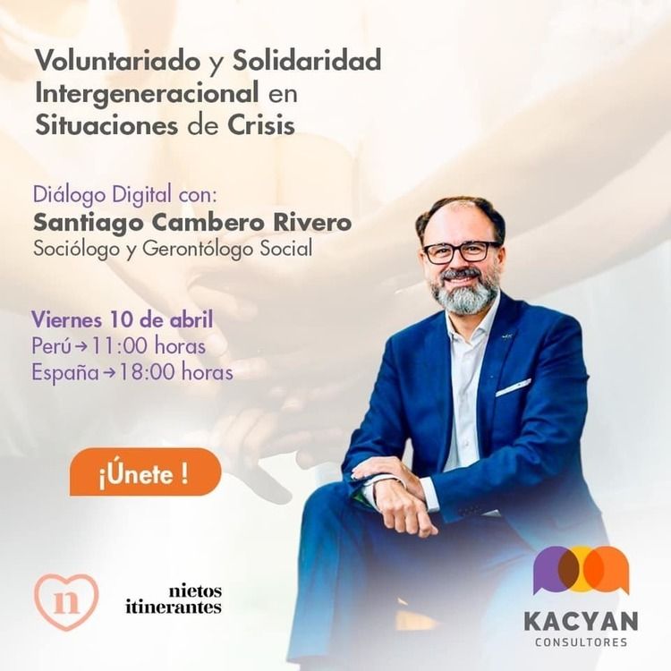 ¿Tienes padres, abuelos, vecinos... mayores? Mañana a 18:00h, el sociólogo y gerontólo <a href="/santiagocambero/">Santiago Cambero Rivero</a> participa en el Diálogo Digital con #NietosItinerantesy <a href="/KacyanC/">Kacyan Consultores</a> para hablar del #voluntariado y #solidaridad intergeneracional en situaciones de crisis buff.ly/2x75TGr