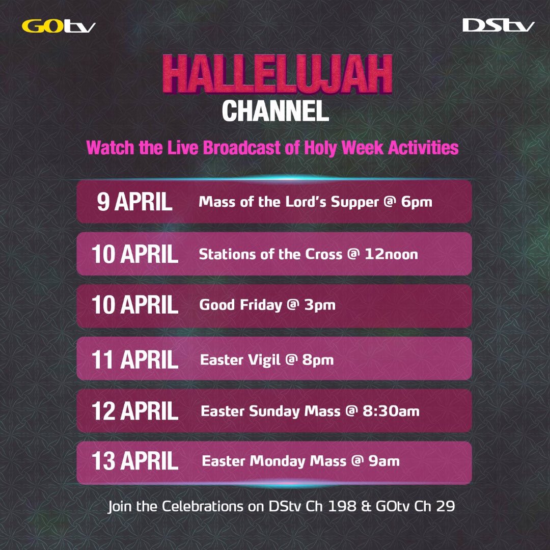 Gotv Nigeria On Twitter Watch The Live Broadcast Of Holy Week Activities On Channel 29 Hallelujah Channel Is Live On Gotv Hallelujah