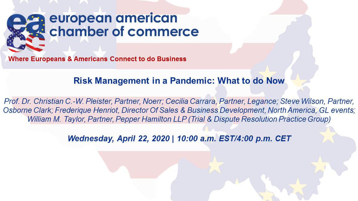Webinar: #RiskManagement in a #Pandemic: What to do Now
| April 22, 2020 | 10:00am #COVID19 is affecting almost all Transatlantic Business Transactions. Our experts offer guidance for a path to recovery &amp; how to best navigate these challenging times. RSVP eaccny.com/events/?event_…