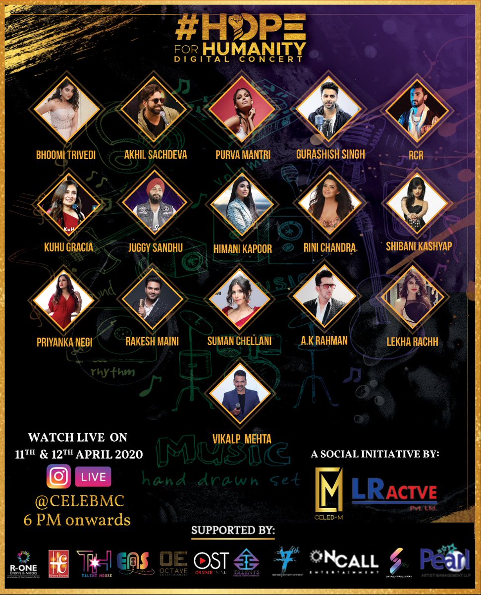 Lractiveworld's tweet photo. Finally Wait is Over, Here are Performers For #HopeForHumanity Digital Concert. Watch Instagram LIVE On 11th &amp; 12th April 2020 6PM Onwards @celebmc   Stay Tuned For More.. #CelebM
#lractive
#lrcfs
#LIVE
 #HopeForHumanity #DigitalConcert #IndiaFightsCorona https://t.co/lo3xD9vUxm