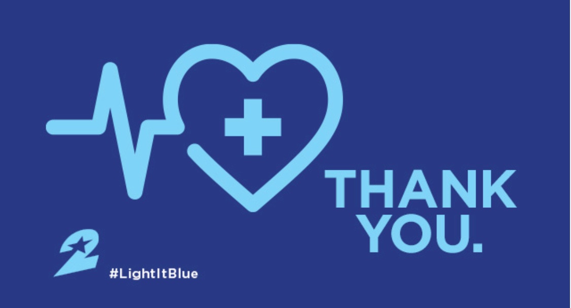 We simply cannot say THANK YOU enough to our healthcare workers &amp; other essential workers. We appreciate you. Today is Blue Thursday - a day designated to YOU on the front lines. Today... we #LightItBlue to honor you. #HealthCareHeros #KPRC2