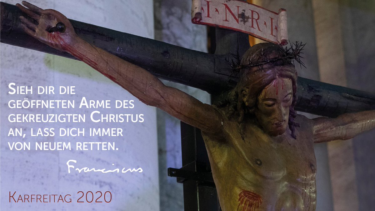 Sieh dir die geöffneten Arme des gekreuzigten Christus an, lass dich immer von neuem retten. #Betenwirgemeinsam #Karfreitag
