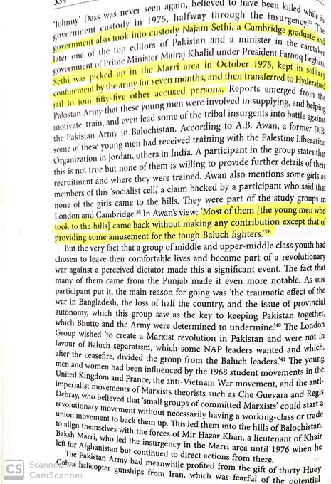 In the 70s during Bhutto tenure, Najam Sethi, Talpur, Ahmed Rashid & other young leftist ideologues a.k.a London group were arrested from Balochistan's Marri area -- they were supporting Baloch secessionist group - BLA.