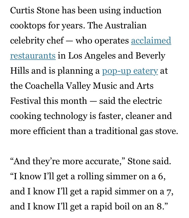 The most contentious part of this is cooking. Plenty of people love their gas stoves. But many chefs who have made the shift to induction cooktops, like  @CurtisStone, say it’s way better than the old electric coil technology that everyone hates.  https://www.latimes.com/business/la-fi-gas-stove-climate-change-southern-california-20190404-story.html3/