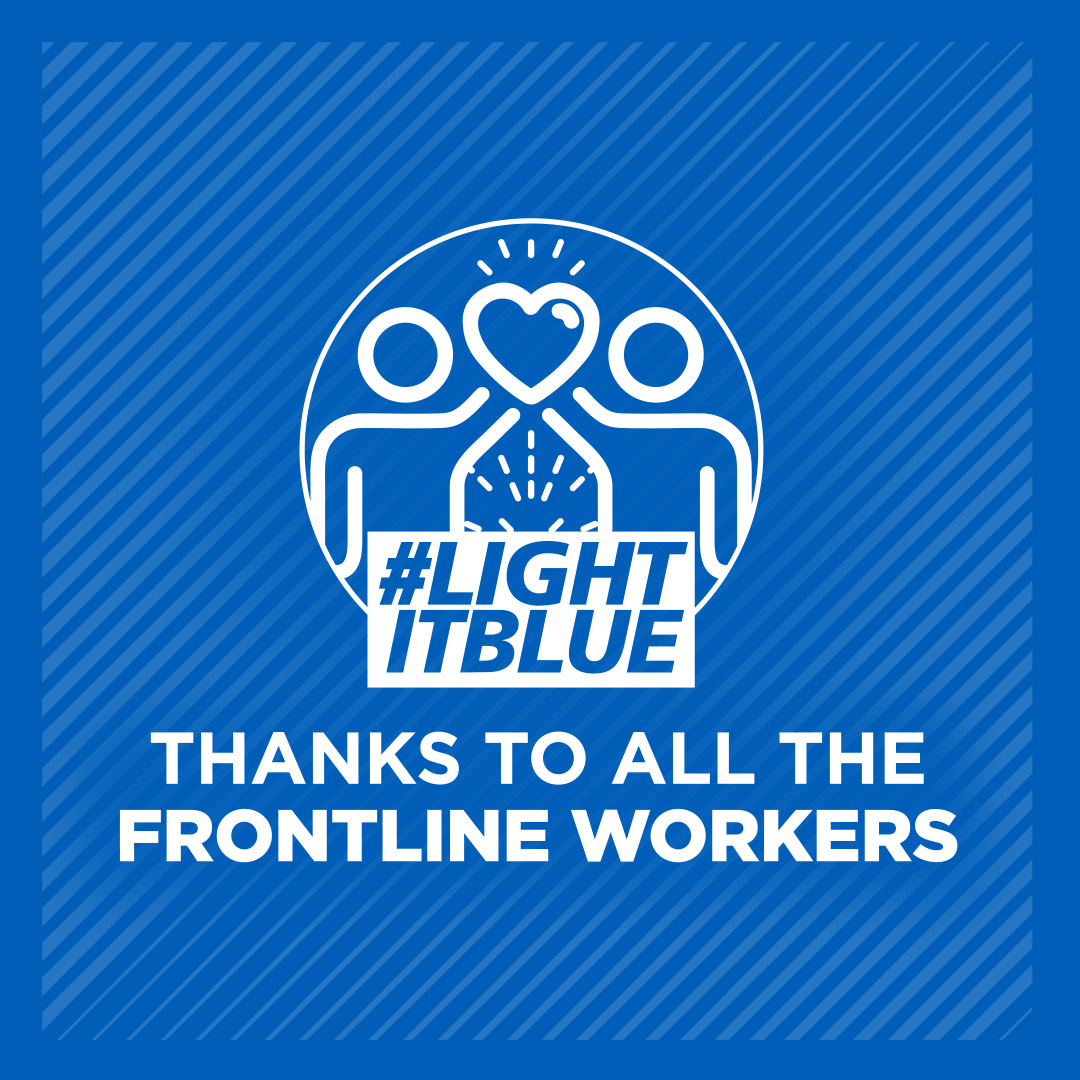 Thanks to All of the Frontline Workers in white text in front of a blue background