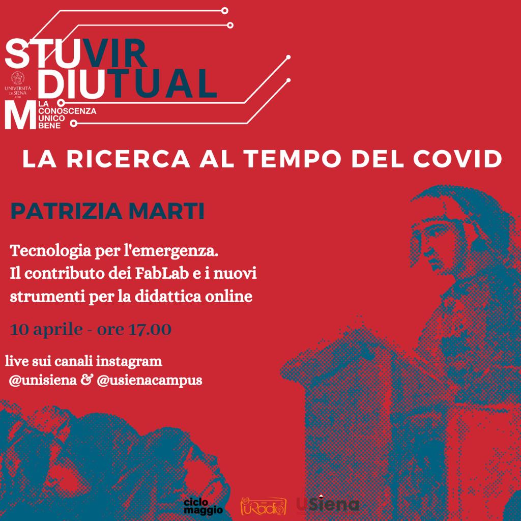 Continuano le dirette instagram #VirtualStudium.
10/4 ore 17 "Tecnologia per l'#emergenza. Il contributo dei #FabLab e i nuovi strumenti per la #didatticaonline". 
📌 Interviene la prof.ssa Patrizia Marti.
Live sui canali instagram USienaCampus e Unisiena
unisi.it/unisilife/even…