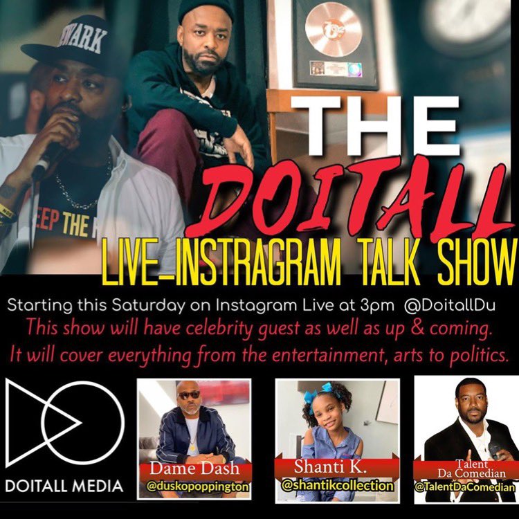 TheRealYAHSquad's tweet photo. Repost @Doitalldu
This Saturday tell a friend to tell a friend to log into #Instagram & click on my #Live at 3pm (EST) USA time (@DoitallDu) to watch #DoitallLive The #InstagramTalkshow every Saturday at 3pm #Episode1 will have #DameDash @duskopoppington up & coming #Painter https://t.co/3EkKYxE86l