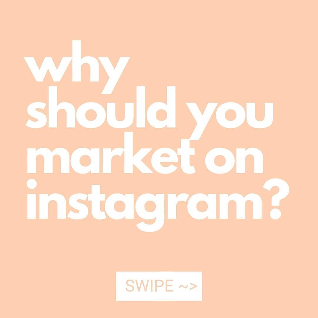 7 reasons why you should market on instagram