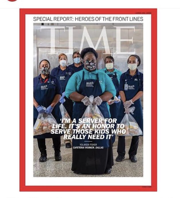 DanforDISD's tweet image. HEROES OF THE FRONT LiNES

Dallas cafeteria workers are the cover of today‘s Time Magazine!! Since school closed March 23, our cafeteria workers have made and distributed 1,017,483 meals.