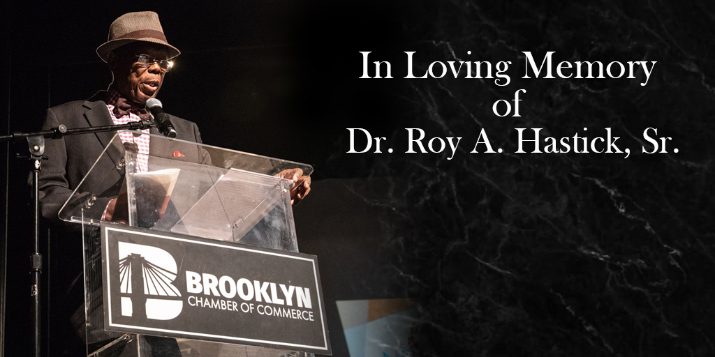 BrooklynChamber's tweet photo. The Brooklyn Chamber of Commerce is deeply saddened to learn of the passing of Dr. Roy A. Hastick, Sr., a long-time friend and colleague. Here is the Chamber's full statement on his passing.

https://t.co/HgqohjPXGl

#brooklynbusiness #brooklynbased #brooklnentrepreneur https://t.co/MfsT3tTnSH