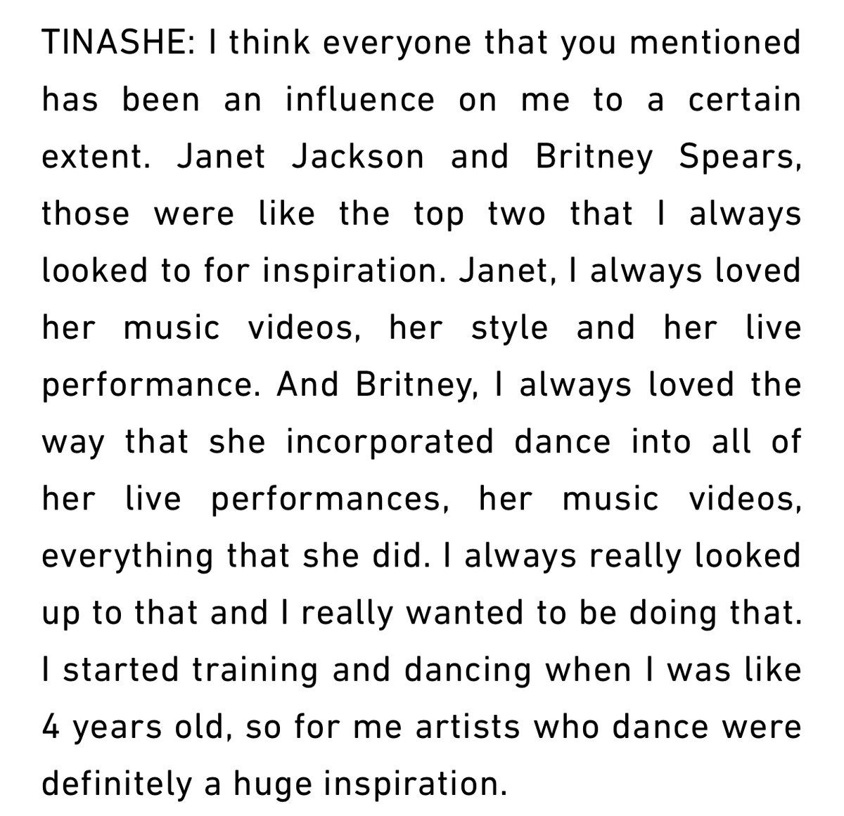 Tinashe has looked up to Britney since she was a little girl and continues to rep her on social media. She sampled "Blur" in her song "Can't Say No", which was one of her very first releases.