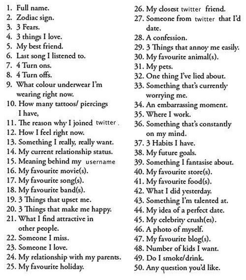 Let’s play a fun little game that I’m sure some of you have played before. For every like this post gets, I will respond to this post with the answer to that corresponding questions’ number.