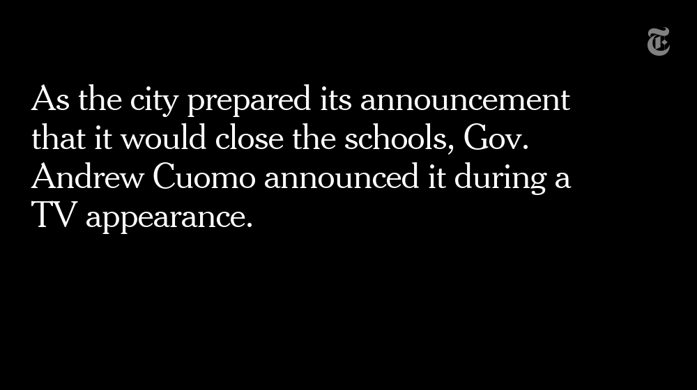 Each day in early March brought new action: restrictions on gatherings, reduced bar occupancy. But the biggest battle was closing the school system. It wasn't until March 15, after alarmed health officials forecasted a chilling death toll, that de Blasio was finally persuaded.