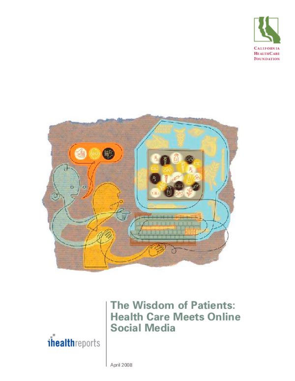 healthythinker's tweet photo. How much has the #HCSM world changed @SusannahFox since I wrote “The Wisdom of #Patients” for @CHCFNews in 2008? “Pioneers” of patient #socialnets in the paper were @wegohealth @PatientsLikeMe @StupidCancer @DiabetesMine @MatthewZachary #healthcare #socnets #ptengagement https://t.co/CFYKwHGygt