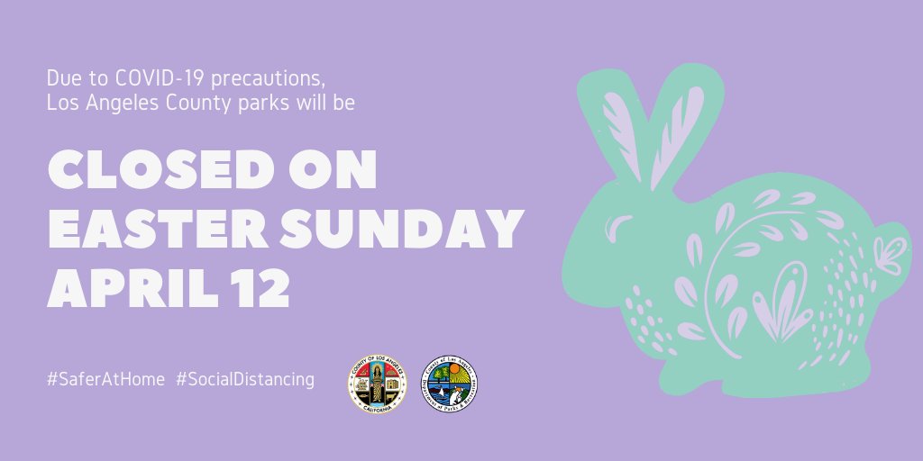 lacountyparks's tweet photo. All LA County Parks and Recreation facilities and open space locations are closed on Easter, Sunday, April 12 due to COVID-19. Closure of parks and parking lots will begin at 6pm on Saturday, April 11. We hope that you have a safe and fun Easter! https://t.co/GbHD358fwq