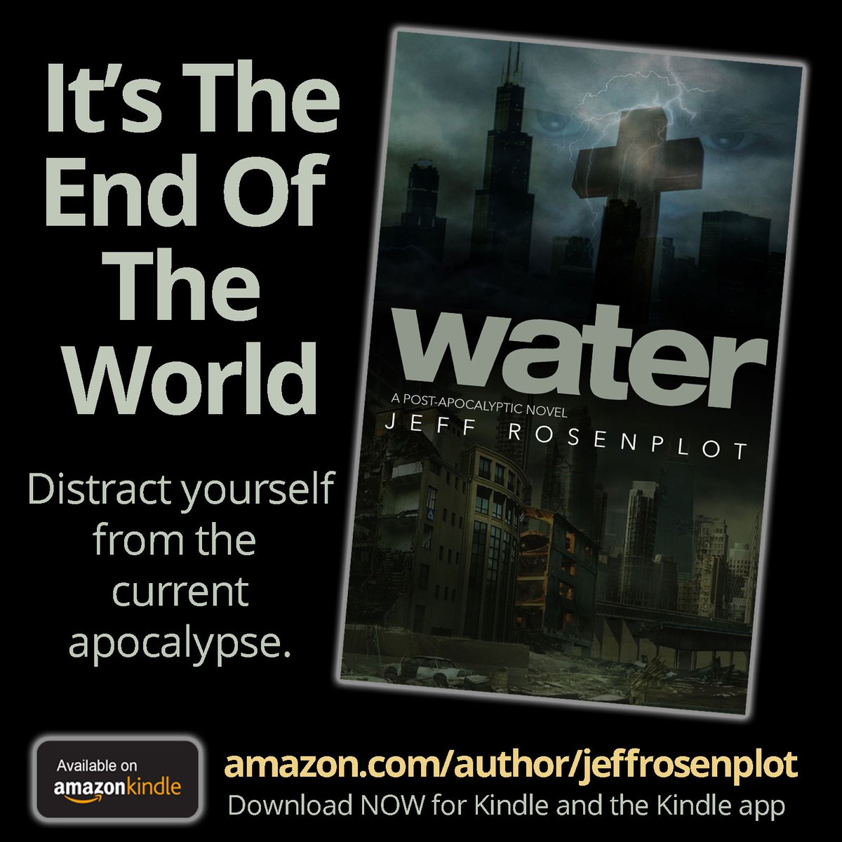 JeffRosenplot's tweet image. Distract yourself from the current #apocalypse. #Water is a #dystopian thrill ride available for #Kindle and the Kindle app at amazon.com/author/jeffros…. #scarybook #climatechange #books #newbook #goodread #pageturner #bookclub #reader #ilovereading #thriller #quarantinereading