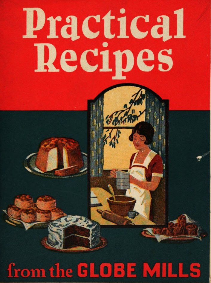 For those who like to cook from  #vintagerecipes, here’s the Globe Mills cookbook, via  @HathiTrust:  https://babel.hathitrust.org/cgi/pt?id=uc1.31822035086941&view=1up&seq=3  #quarantinebaking  #foodhistory