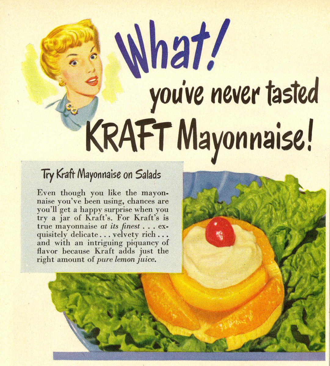 You've never tasted  @KraftBrand Mayonnaise? It has a *checks notes* Intriguing Piquancy Of Flavor!