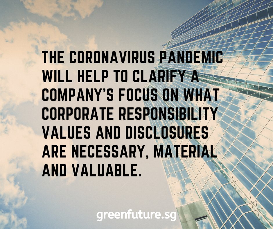 greenfuture's tweet image. The coronavirus pandemic will help to clarify a company's focus on what corporate responsibility values and disclosures are necessary, material and valuable.