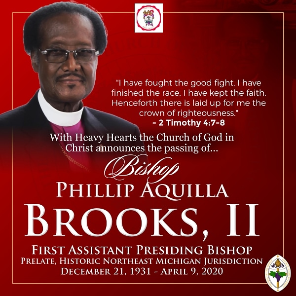 The Church of God in Christ announces the passing of our First Assistant Presiding Bishop, Bishop Phillip Aquilla Brooks, II. This Giant in Christendom and Elder Statesman will be missed dearly. #COGIC #TeamCOGIC https://t.co/9zlyXdJ2Jl