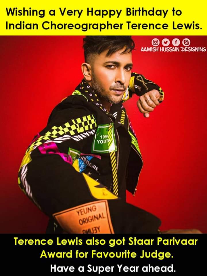 Happy Birthday Terence Lewis
Famous choreographer in india 