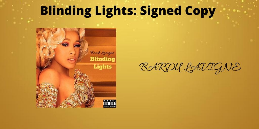 Blinding Lights: Signed Copy/Poster