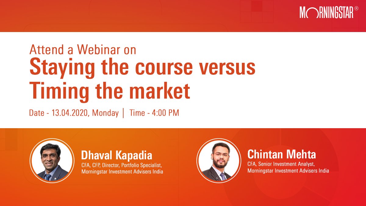 in_morningstar's tweet photo. Join us for an interactive webinar hosted by Dhaval Kapadia and Chintan Mehta on the topic ‘Staying the Course versus Timing the Market.’
Register now- https://t.co/ya3Jxbr0Dp
#Morningstarindia #MorningstarWebinars #InteractiveWebinars https://t.co/OJ7b31HERw