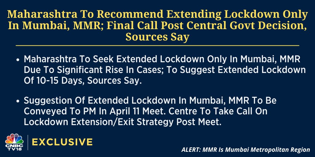 #CNBCTV18Exclusive | Sources say Maharashtra to recommend extending lockdown only In Mumbai, MMR; final call post Central Govt decision.

#StayHome #IndiaFightsCoronavirus