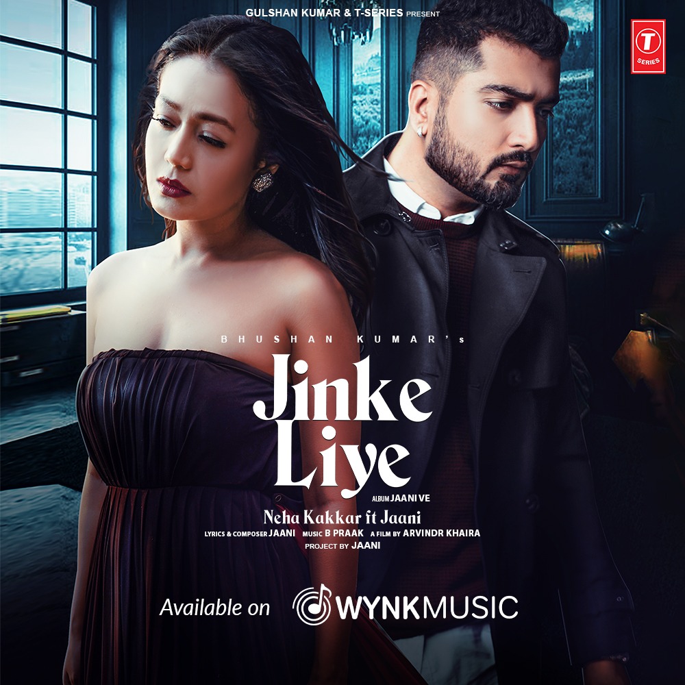 Unleash the pain of heartbreak with #Jinke Liye bit.ly/JinkeLiye-Wynk @itsBhushanKumar @iAmNehaKakkar @yourjaani @BPraak @arvindrkhaira @WynkMusic