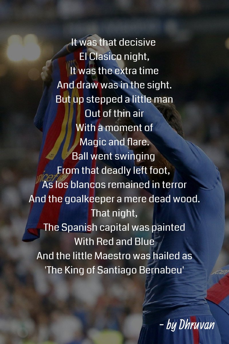 dr_culer27's tweet photo. A little poem by me for Leo Messi.
Plz share if you really liked it🙏 #Messi #footballTales #ForcaBarca
#ForcaMessi
# https://t.co/bGetXdOS9a