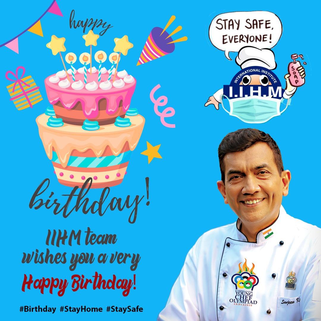 Happy birthday chef Sanjeev Kapoor stay safe 