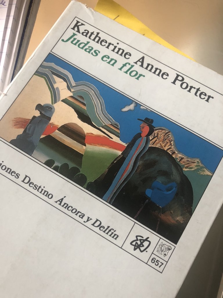 losadacasanova's tweet photo. Esta semana, en los talleres, de narrativa regreso a #AnnePorter la sureña siempre olvidada, pero desgarradora, original y arriesgada. Judas en flor. Un libro casi imposible de encontrar, ¡qué lástima! @EdDestino https://t.co/g2j3MtXNxa