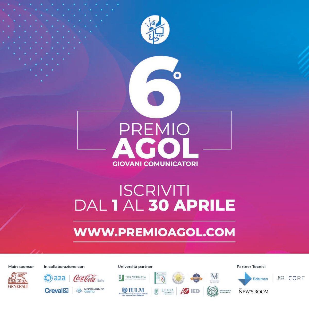 ❗️Premio #AGOL 6^ Edizione - #Iscrizioni Aperte
🗓️Hai tempo fino al 30 Aprile per iscriverti ed inviare la tua #idea
💯Tante #aziende coinvolte e tanti #premi in palio, tra cui un posto nella classe 2020/21 del #Master!

Iscriviti subito👉bit.ly/2JSSsMV