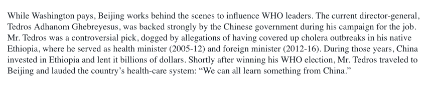 "Under Mr. Tedros’s leadership, the WHO has accepted China’s falsehoods about the coronavirus and helped launder them into respectable-looking public-health assessments."