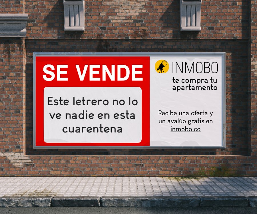 inmobo_co's tweet photo. Tu letrero de SE VENDE no lo ve nadie en esta cuarentena. INMOBO te compra tu apartamento. Recibe una oferta y un avalúo gratis en https://t.co/39zIkWjxpe https://t.co/WoxQFha9pH