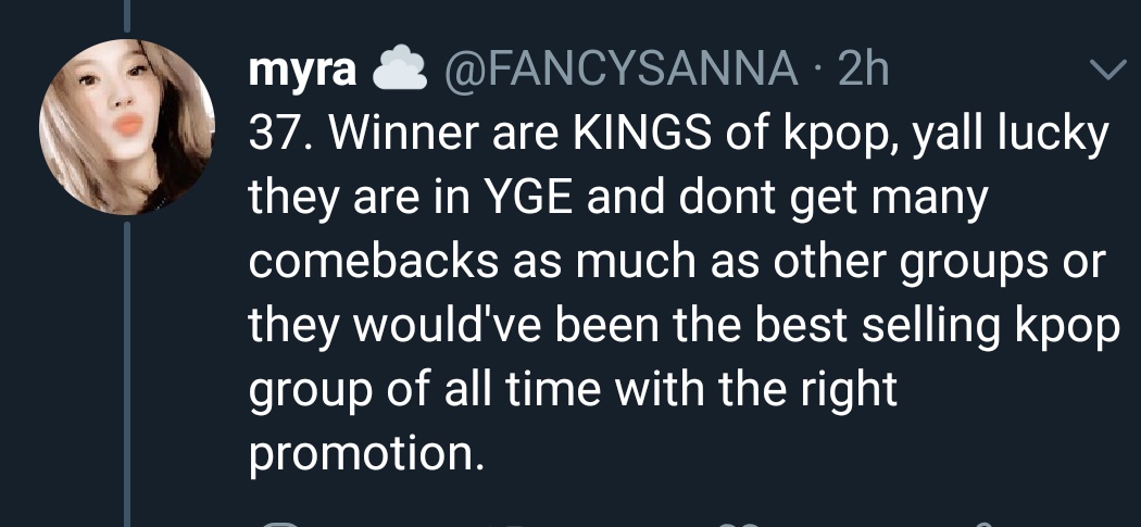 37. Winner are the only YG artists/group that had a comeback, solos, and features so they've been promoted by YG more than the others.