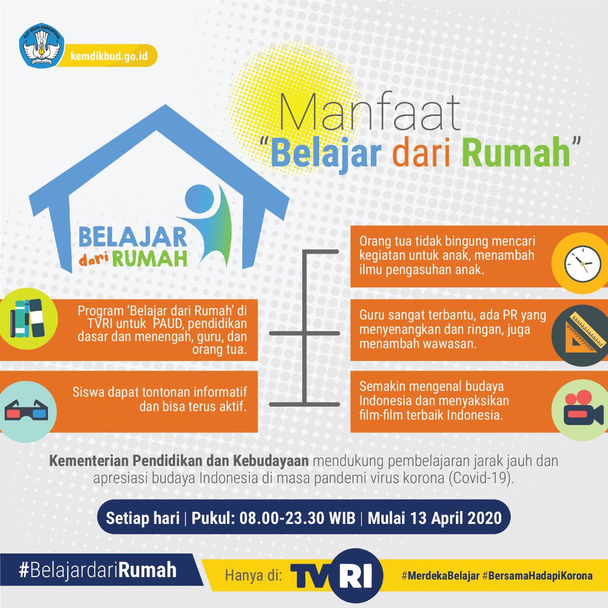 #SahabatDikbud, saksikan program #BelajardariRumah yang akan mulai tayang Senin, 13 April 2020, pukul 08.00-23.30 WIB di @TVRINasional.

#MerdekaBelajar
#BelajardariRumah
#BersamaHadapiKorona