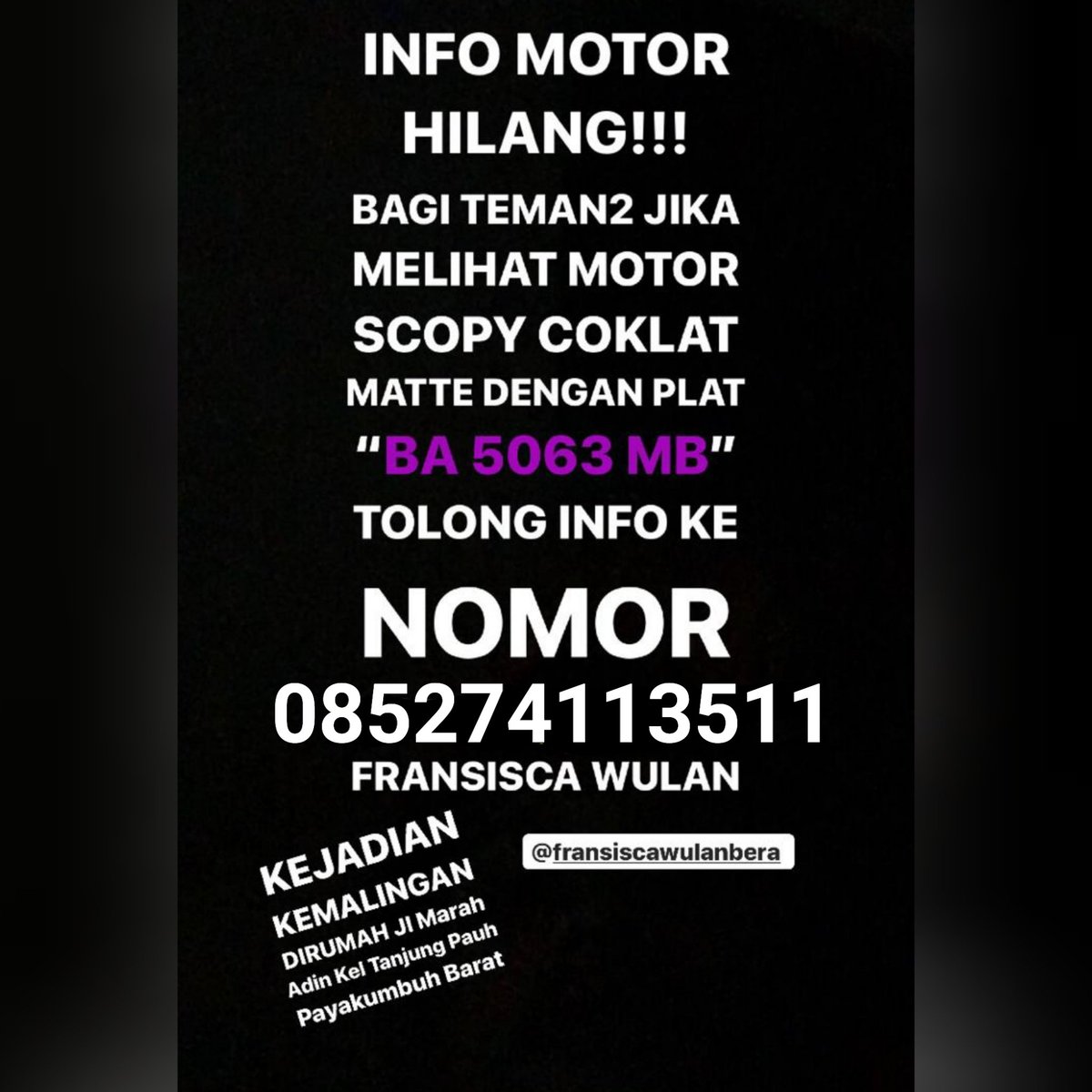Mohon bantuan dan infonya jika ada rekan² yg melihat motor Scoopy BA 5063MB ini yg disekitaran Payakumbuh. Terimakasih sebelumnya <a href="/infoSumbar/">SUMBAR</a> <a href="/diPayakumbuh/">Info PYK & 50 Kota</a> <a href="/LuaknanBunsu/">Payakumbuh & 50 Kota</a>