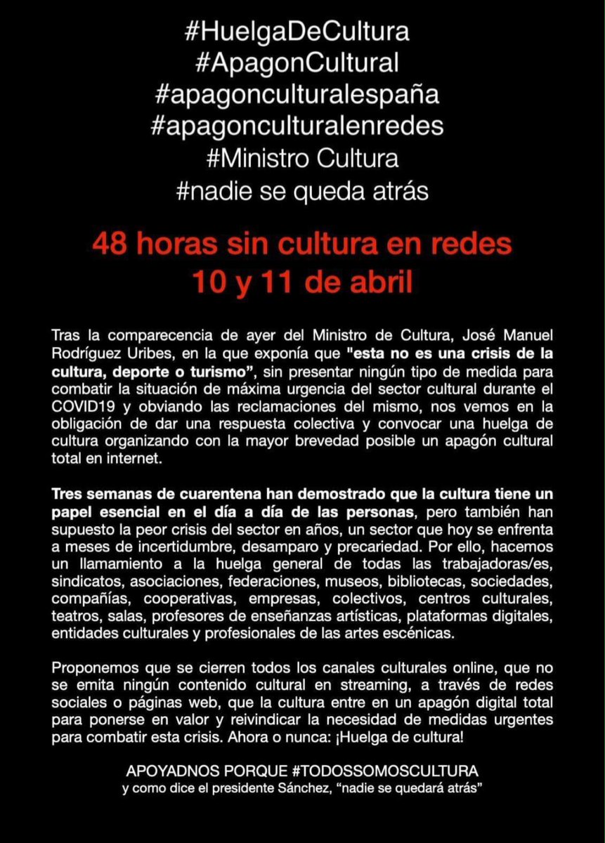 APAGÓN CULTURAL

#HuelgaDeCultura
#ApagonCultural
#ApagonCulturaEspaña
#ApagonCulturaEnRedes
#MinistroCultura
#nadiesequedaatras
José Manuel Rodríguez Uribes: #TodosSomosCultura #todossomoscultura

Desde luego poco nos representa Rodríguez Uribes