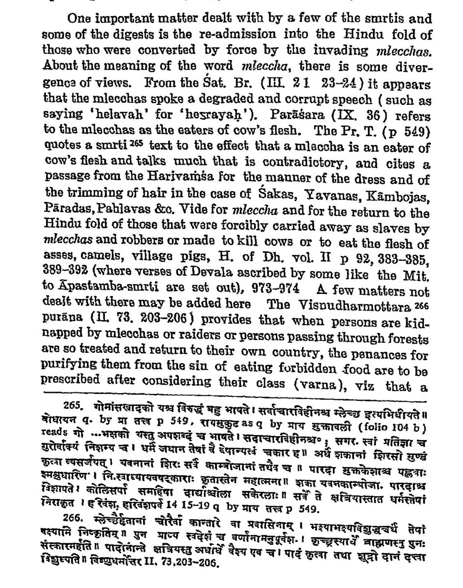 Some interesting facts about the re-conversion of those Hindus who were converted by force by the invading mlecchas (eaters of cow-flesh, those having degraded speech ie anārya- bhāṣā) with the prāyaścittatattva citing the Harivaṃśa on process applied for Yavanas, Śakas, ...