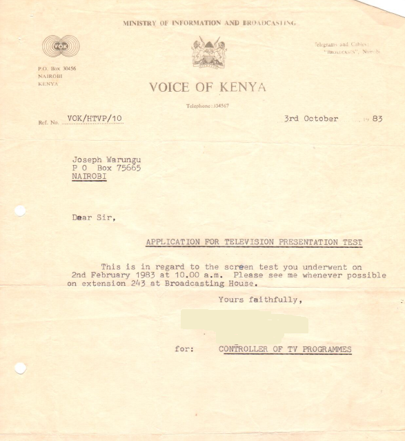 I camped outside the gates of the Voice of Kenya (VoK), the only broadcasting station in Kenya at the time. I did screen test after screen test. But the bosses never gave me feedback.Some days it would be, “Sorry, the tape was deleted accidentally.”