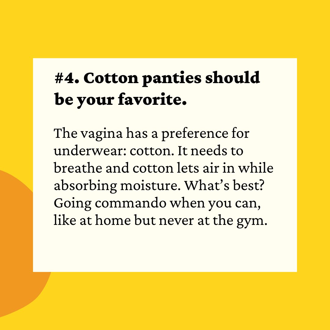 Stay away from thongs and linen panties. Cotton panties are you best friend .