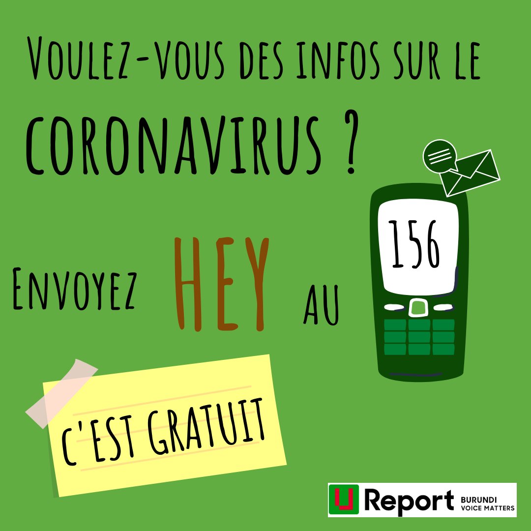  La plateforme  @UReportGlobal est un moyen efficace et populaire pour en savoir plus sur le  #COVIDー19 au  #Burundi: un message gratuit au 156 (qu'importe l’opérateur téléphonique) permet d'en apprendre sur le virus, en kirundi
