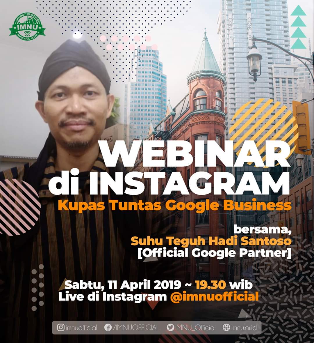 IMNU_Official's tweet photo. FREE WEBINAR di INSTAGRAM.

Hari: Sabtu, 11 April 2019
Pemateri: Teguh Hadi Santoso - Official Google Partner
Materi: Google Business

Live di Instagram @IMNU_Official https://t.co/R74tfhD4q0  Jangan lupa catat waktunya!

#IMNUOfficial #Webinar #dirumahaja #WorkFromHome https://t.co/a4w1D5bAtf