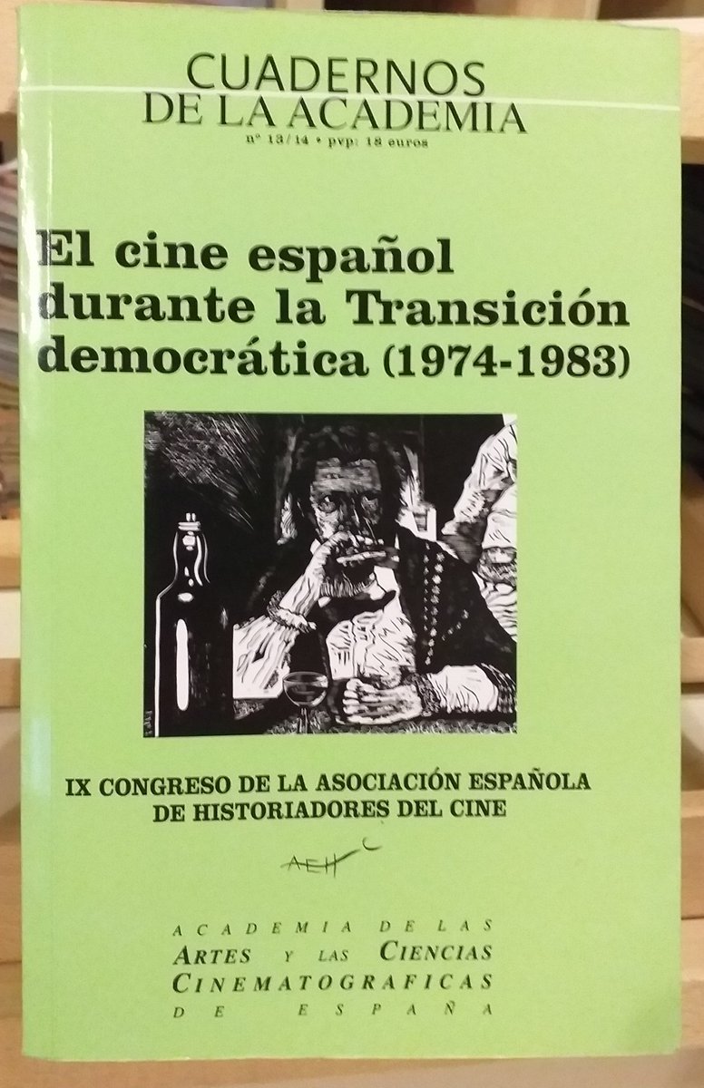 cinepastor's tweet photo. N°10.#LibrosdeCine(cada día,un libro)
"El #CineEspañol durante la Transición democrática (1974-1983)"
Corresponde al IX Congreso de la #AEHC en el que tuve el honor de participar con una ponencia sobre #BasilioMartínPatino y "Canciones para después de una guerra".
@Academiadecine https://t.co/bNWkKBFGmx