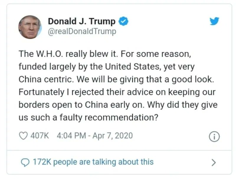 Pada Selasa lepas, Trump telah kecam WHO secara terbuka di Twitter, kata WHO "China-centric" dan memberi "faulty recommendation" tentang COVID-19.