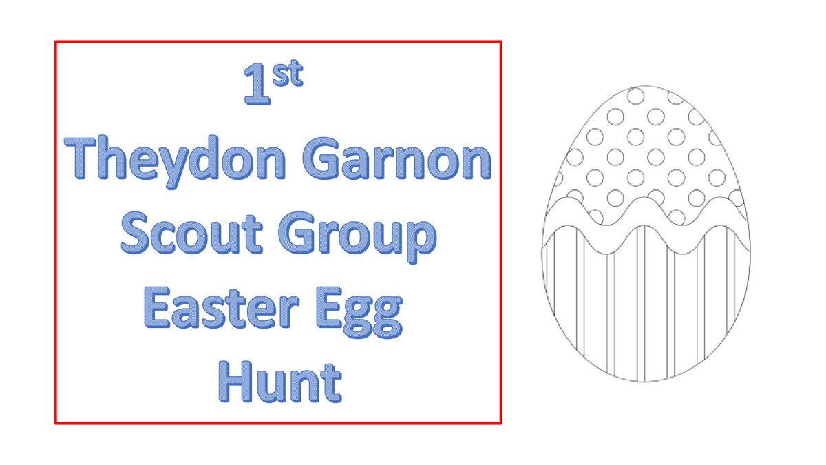 Please put a drawing/picture of an Easter egg in your front window 
All members of the scout group need to find as many as possible whilst taking their daily exercise with their parents.
I have attached a picture of an Easter Egg to colour in if this helps.

Please share
