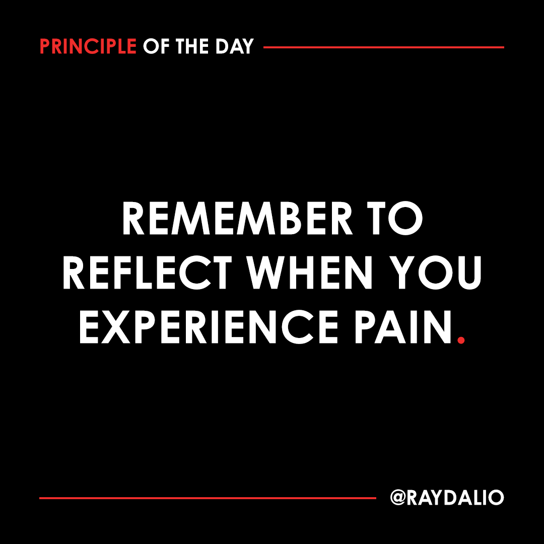 RayDalio's tweet photo. Remember this: The pain is all in your head. If you want to evolve, you need to go where the problems and the pain are. By confronting the pain, you will see more clearly the paradoxes and problems you face. Reﬂecting on them and resolving them will give you wisdom. https://t.co/gzOpaBO1es